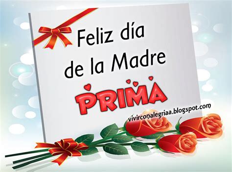 feliz dia delas madres primas|Feliz Dia de la madre Prima